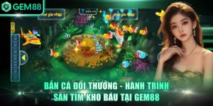 Bắn Cá Đổi Thưởng