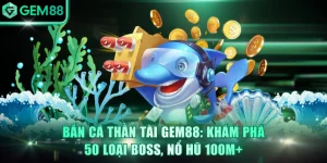 Bắn cá Thần Tài