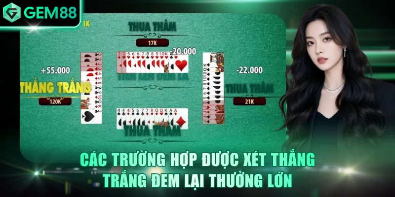 Các trường hợp được xét thắng trắng đem lại thưởng lớn