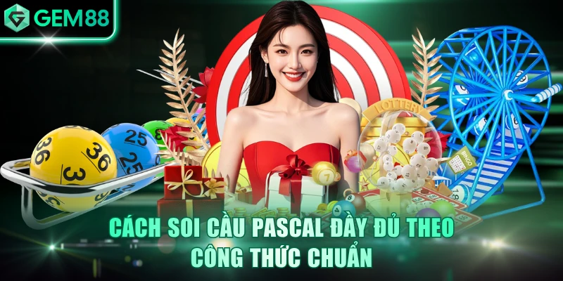 Soi Cầu Pascal