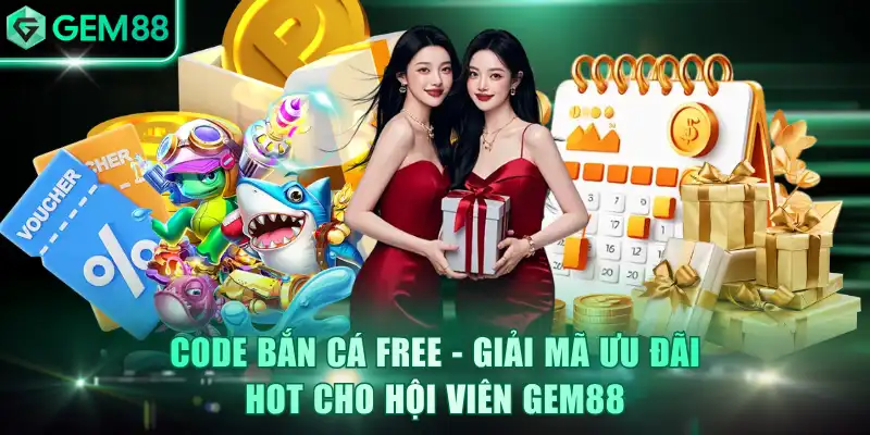 Code Bắn Cá Free